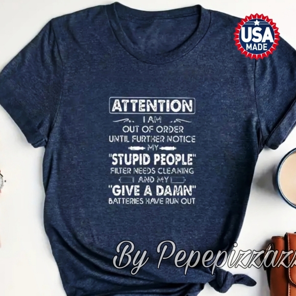 "Out of order until further notice" Tshirt. Any color/size unisex USA - Picture 1 of 7